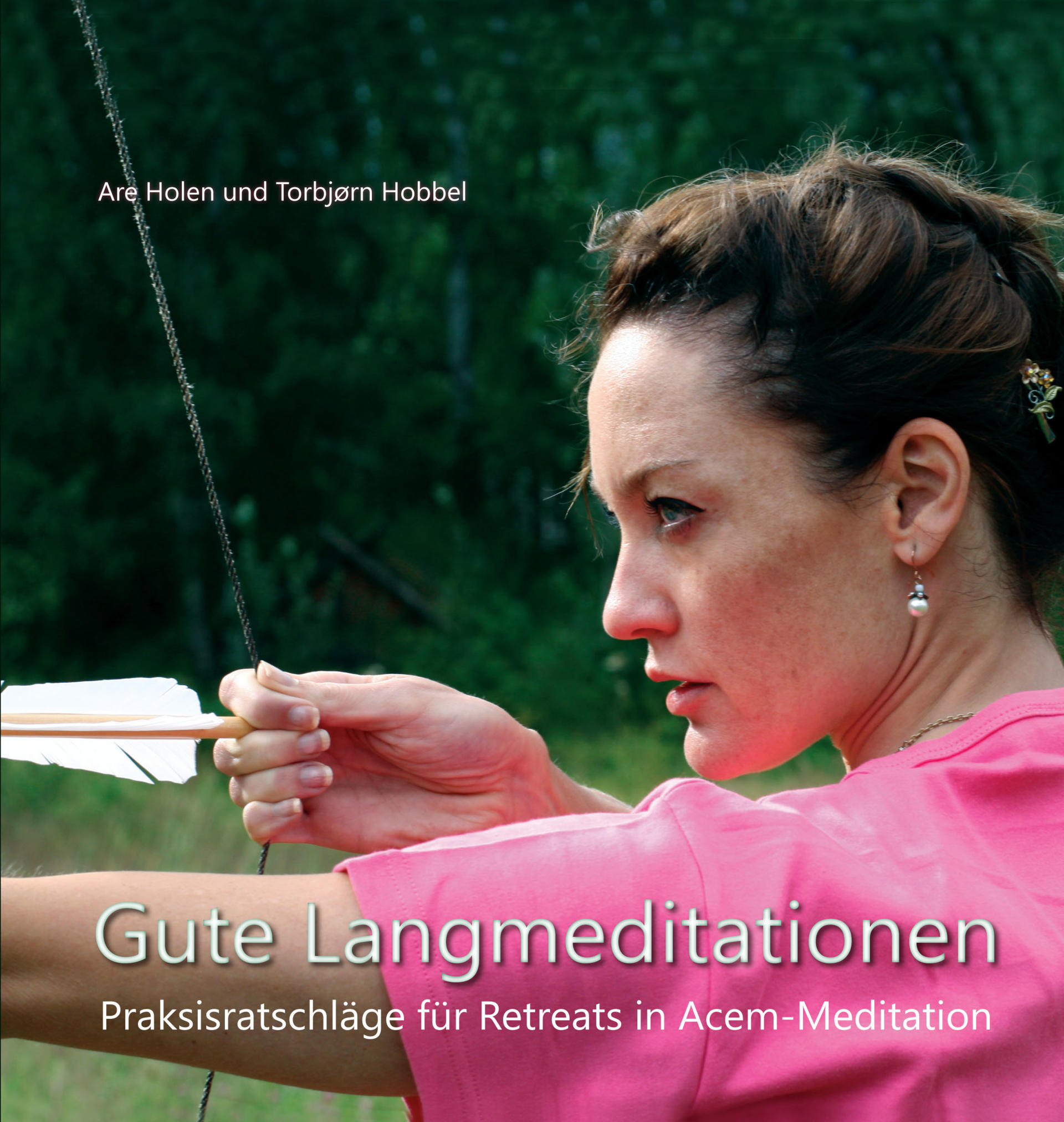 Gute Langmeditationen